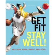 Get Fit, Stay Well! 9780321933959
