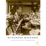 Business History: Complexities and Comparisons 9780415423960