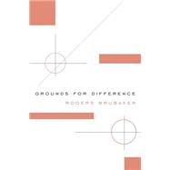 Grounds for Difference