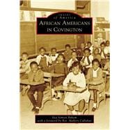African Americans in Covington 9781467113960