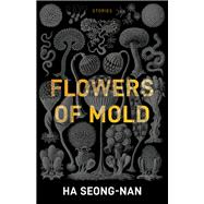 Flowers of Mold 9781940953960