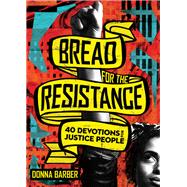 Bread for the Resistance 9780830843961