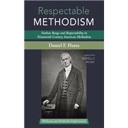 Respectable Methodism