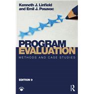 Program Evaluation: Methods and Case Studies 9781138103962