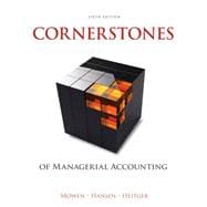 Cornerstones of Managerial Accounting 9781305103962