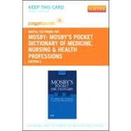 Mosby's Pocket Dictionary of Medicine, Nursing & Health Professions Pageburst Access Code 9780323093965