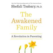 The Awakened Family 9780399563966