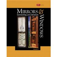 Mirrors and Windows: Connecting with Literature, Grade 10 Student Edition 9780821973967