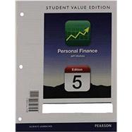 Personal Finance, Student Value Edition Plus NEW MyFinanceLab with Pearson eText --- Access Card Package 9780133423969