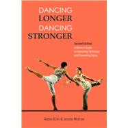 Dancing Longer, Dancing Stronger 9780871273970