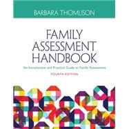 Family Assessment Handbook: An Introductory Practice Guide to Family Assessment 9781285443973
