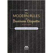 The Modern Rules of Business Etiquette 9781627223973