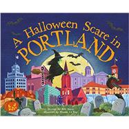 A Halloween Scare in Portland 9781492623977