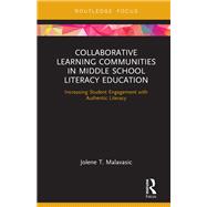 Collaborative Learning Communities in Middle School Literacy Education 9781138353978