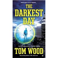 The Darkest Day 9780451473981