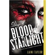 Days of Blood & Starlight 9780316133982