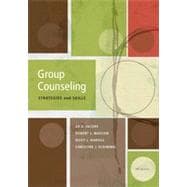 Group Counseling: Strategies and Skills, 7th Edition 9781133333982