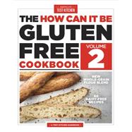 The How Can It Be Gluten-Free Cookbook Volume 2 9781936493982