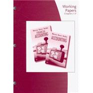 Working Papers, Chapters 1-17 for Warren/Reeve/Duchac's Accounting, 23rd and Financial Accounting, 11th 9780324663983