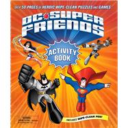 DC Super Friends Wipe Clean Activity Book 9780374303983