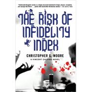 The Risk of Infidelity Index A Vincent Calvino Novel 9780802143983