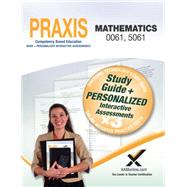 Praxis II Mathematics 0061, 5061 9781607873983