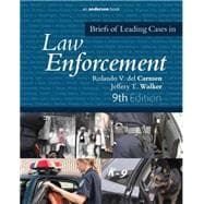 Briefs of Leading Cases in Law Enforcement 9780323353984