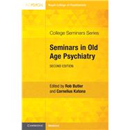 Seminars in Old Age Psychiatry 9781108723985