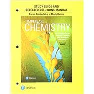 Study Guide and Selected Solutions Manual for Chemistry An Introduction to General, Organic, and Biological Chemistry 9780134553986