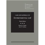 Farber and Carlson's Cases and Materials on Environmental Law 9780314283986