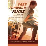 Fast-Forward Family 9780520273986