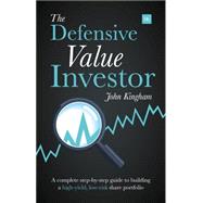 The Defensive Value Investor 9780857193988