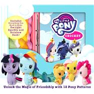 My Little Pony Crochet 9781684123988