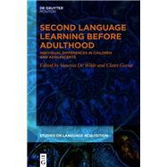 Second Language Learning Before Adulthood