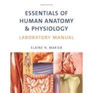 Essentials of Human Anatomy & Physiology Laboratory Manual 9780321523990
