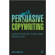 Persuasive Copywriting 9780749473990