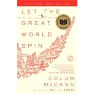 Let the Great World Spin 9780812973990