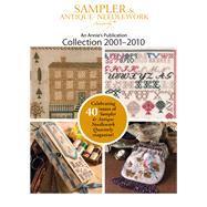 Sampler & Antique Needlework Quarterly Collection 2001-2010 9781573673990