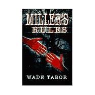 Miller's Rules