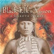 Black Elk's Vision 9780810983991