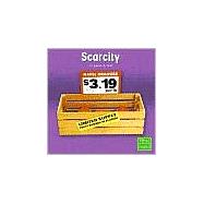Scarcity