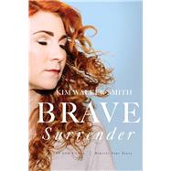 Brave Surrender