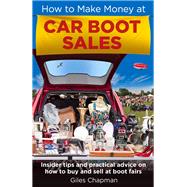 How To Make Money at Car Boot Sales 9780716023999