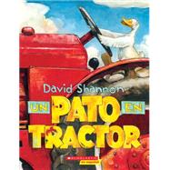 Un pato en tractor 9781338044003