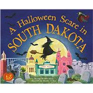 A Halloween Scare in South Dakota 9781492624004