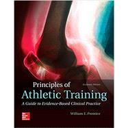 Principles of Athletic Training: A Guide to Evidence-Based Clinical Practice 9781259824005