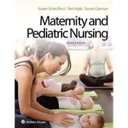 Maternity and Pediatric Nursing 9781451194005
