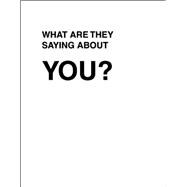 What Are They Saying About You? 9789063694005