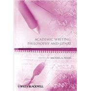 Academic Writing, Philosophy and Genre 9781405194006