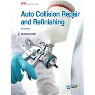 Auto Collision Repair and Refinishing 9781631264009